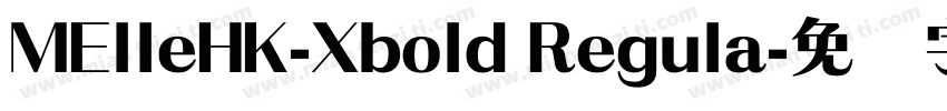 MElleHK-Xbold Regula字体转换